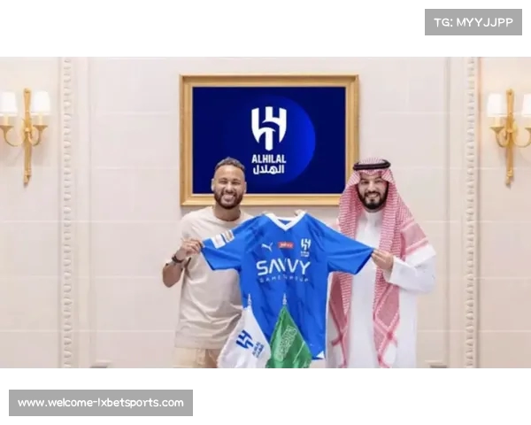 内马尔豪华需求曝光希望利雅得新月满足的奢华住宿与交通条件